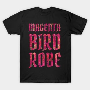 This is a magenta bird robe T-Shirt